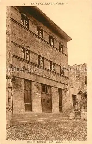 AK / Ansichtskarte Saint Gilles_Gard Maison Romane Saint Gilles_Gard