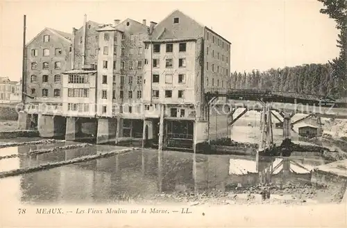 AK / Ansichtskarte Meaux_Seine_et_Marne Les Vieux Moulins sur la Marne Meaux_Seine_et_Marne