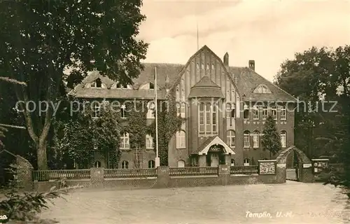 AK / Ansichtskarte Templin Oberschule Handabzug Templin