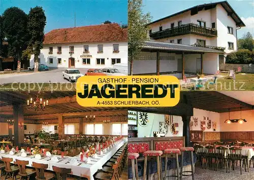 AK / Ansichtskarte Schlierbach_Oberoesterreich Gasthof Pension Jageredt Restaurant Festsaal Schlierbach