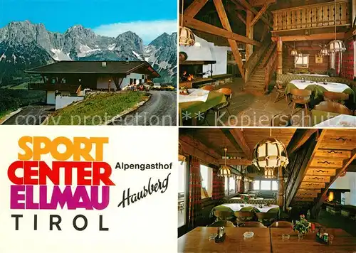 AK / Ansichtskarte Ellmau_Tirol Alpengasthof Hausberg Sportcenter Alpenblick Ellmau Tirol