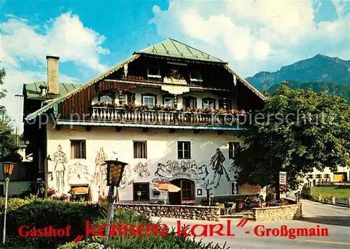 AK / Ansichtskarte Grossgmain Gasthof Kaiser Karl Grossgmain
