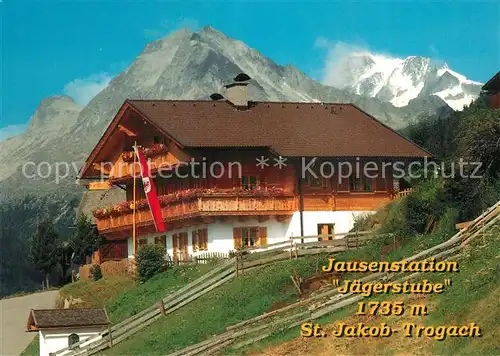 AK / Ansichtskarte Trogach_St_Jakob Jausenstation Jaegerstube Alpen 