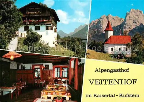 AK / Ansichtskarte Kufstein_Tirol Alpengasthof Veitenhof Restaurant Kaisertal Alpen Kufstein_Tirol