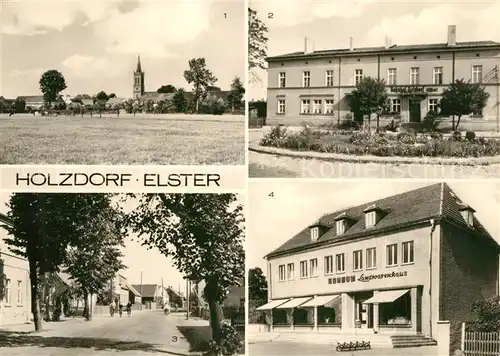 AK / Ansichtskarte Holzdorf_Elster Teilansicht Bahnhof Dorfstrasse Konsum Landwarenhaus Holzdorf_Elster