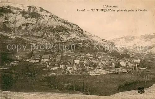 AK / Ansichtskarte Thiezac Vue generale prise a Combe Thiezac