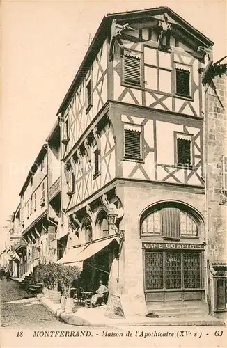 AK / Ansichtskarte Montferrand_Clermont Ferrand Maison de l Apothicaire XVe siecle Monument Historique Montferrand