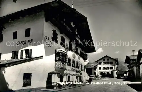 AK / Ansichtskarte Soell_Tirol Historischer Gasthof Post Soell_Tirol