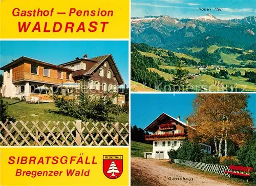 AK / Ansichtskarte Sibratsgfaell_Vorarlberg Gasthof Pension Waldrast Hoher Ifen Panorama Gaestehaus Sibratsgfaell Vorarlberg