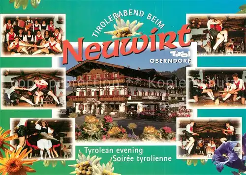 AK / Ansichtskarte Oberndorf_Tirol Hotel Gasthof Neuwirt Tiroler Abende Oberndorf Tirol