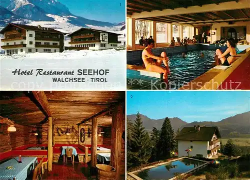 AK / Ansichtskarte Walchsee_Tirol Hotel Restaurant Seehof Alpengasthof Josefshoehe Hallenbad Gaststube Pool Walchsee Tirol