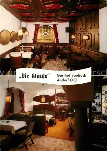 AK / Ansichtskarte Andorf_Schaerding  Gasthof Bauboeck Die Klause Andorf Schaerding 