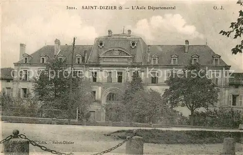 AK / Ansichtskarte Saint Dizier_Haute Marne Asile Departemental Saint Dizier Haute Marne