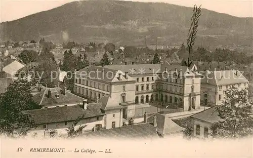 AK / Ansichtskarte Remiremont_Vosges Le College Remiremont Vosges