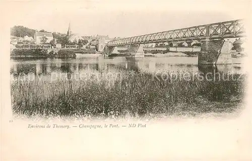 AK / Ansichtskarte Thomery Champagne le pont Thomery