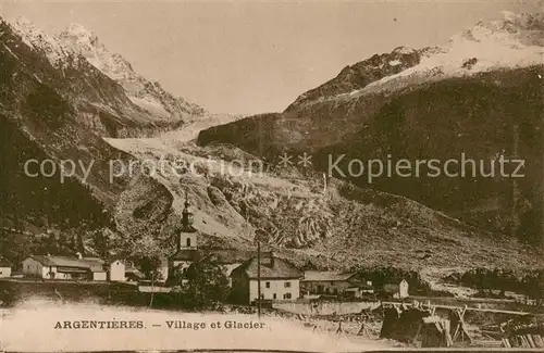 AK / Ansichtskarte Argentieres_Seine et Marne Village et glacier Argentieres