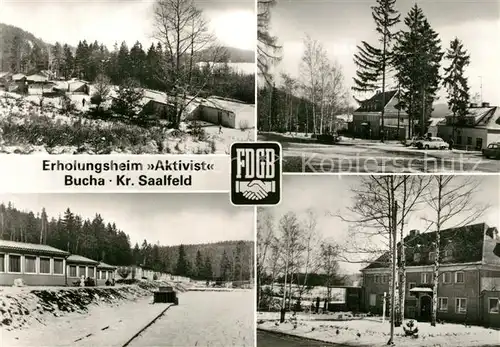 AK / Ansichtskarte Bucha_Unterwellenborn FDGB Erholungsheim Aktivist  Bucha_Unterwellenborn