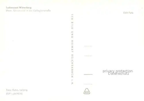 AK / Ansichtskarte Wittenberg_Lutherstadt Ehem Universitaet in der Collegienstrasse Wittenberg_Lutherstadt