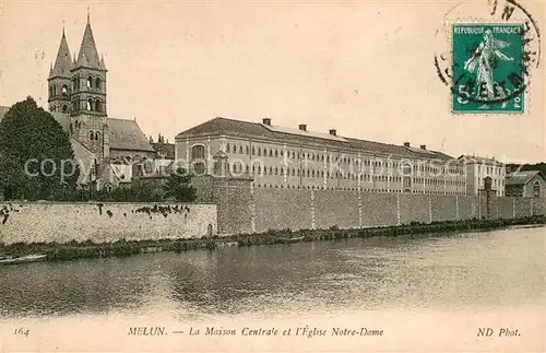 AK / Ansichtskarte Melun_Seine_et_Marne Maison Centrale Eglise Notre Dame Melun_Seine_et_Marne