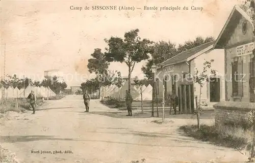 AK / Ansichtskarte Sissonne_Aisne Entree principale du Camp Sissonne Aisne