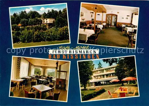 AK / Ansichtskarte Bad_Kissingen Cafe Motel Fuerst Bismarck Gastraeume Park Bad_Kissingen