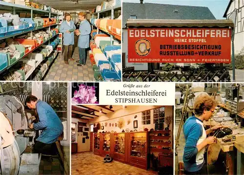 AK / Ansichtskarte Stipshausen Edelsteinschleiferei Details Verkauf Ausstellung Stipshausen