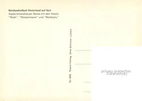 AK / Ansichtskarte Westerland_Sylt Appartementhaeuser Bense mit den Hotels Roth Wuenschmann und Monbijou Westerland_Sylt