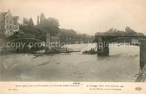 AK / Ansichtskarte La_Ferte sous Jouarre Pont detruit Grande Guerre Truemmer 1. Weltkrieg La_Ferte sous Jouarre