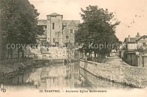 AK / Ansichtskarte Chartres_Eure_et_Loir Ancienne Eglise Saint Andre Chartres_Eure_et_Loir