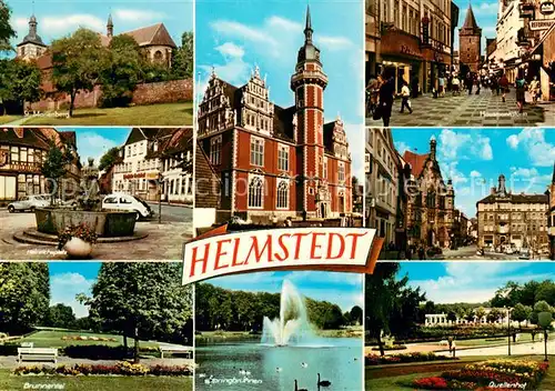 AK / Ansichtskarte Helmstedt St Marienberg Heinrichsplatz Brunnental Springbrunnen Quellenhof Hausmannsturm Helmstedt