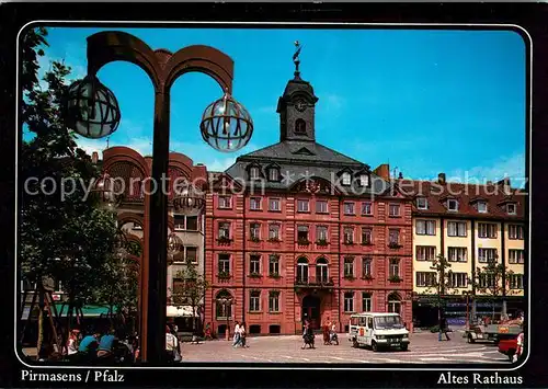 AK / Ansichtskarte Pirmasens Altes Rathaus Pirmasens