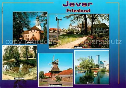 AK / Ansichtskarte Jever Schloss Markt Prinzengraft Muehlenmuseum Brauerei Jever