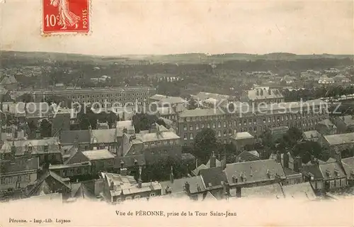 AK / Ansichtskarte Peronne_Somme Vue prise de la Tour Saint Jean Peronne Somme