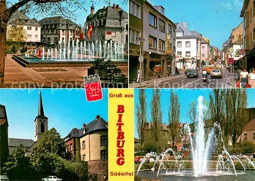 AK / Ansichtskarte Bitburg Springbrunnen Kirche Strassenpartie Brunnen Bitburg