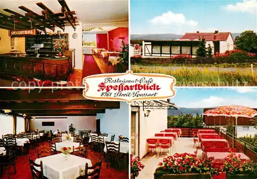 AK / Ansichtskarte Streit_Main Restaurant Cafe Spessartblick Bar Gaststube Terrasse Streit Main