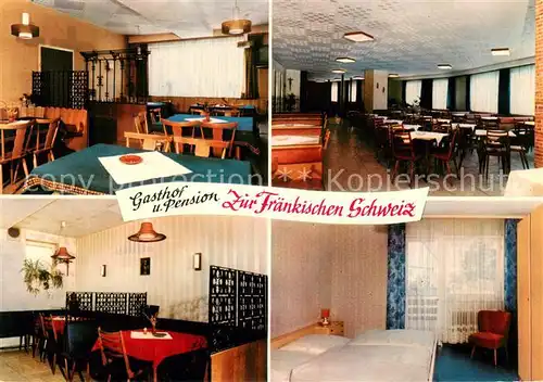 AK / Ansichtskarte Obertrubach Gasthof Pension Zur Fraenkischen Schweiz Gastraeume Gaestezimmer Obertrubach