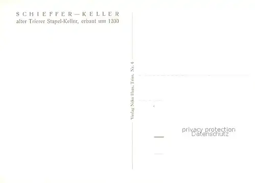 AK / Ansichtskarte Trier Schieffer Keller Stapel Halle Trier