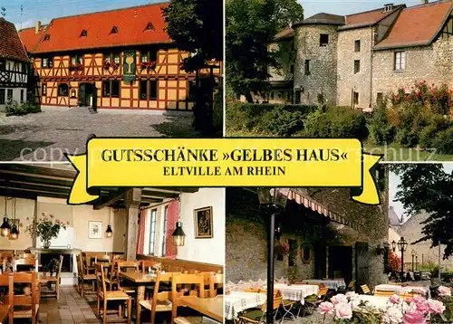 AK / Ansichtskarte Eltville_Rhein Gutsschaenke Gelbes Haus Gaststube Terrasse Eltville_Rhein