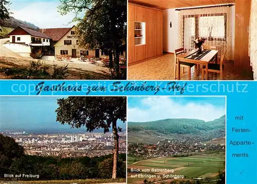 AK / Ansichtskarte Ebringen_Breisgau Gasthaus zum Schoenberg Hof Blick auf Freiburg Ebringen und Schoenberg Ebringen Breisgau