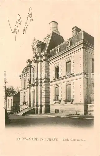 AK / Ansichtskarte Saint Amand en Puisaye Ecole Communale Saint Amand en Puisaye