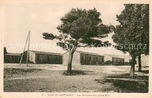 AK / Ansichtskarte Camp_de_Carpiagne_Aubagne Les Baraquements 