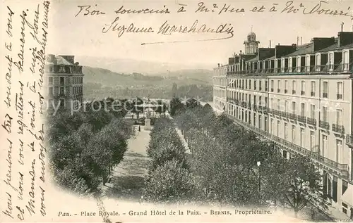 AK / Ansichtskarte Pau Place Royale Grand Hotel de la Paix Pau
