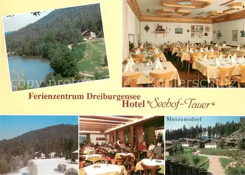 AK / Ansichtskarte Tittling Ferienzentrum Dreiburgensee Hotel Seehof Tauer Gastraeume Museumsdorf Tittling