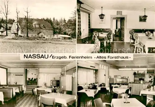 AK / Ansichtskarte Nassau_Erzgebirge Altes Forsthaus Gastraeume Nassau Erzgebirge