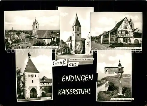 AK / Ansichtskarte Endingen_Kaiserstuhl Peterskirche Stadttor Wegweiser zum Kaiserstuhl Endingen_Kaiserstuhl