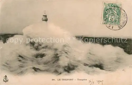 AK / Ansichtskarte Leuchtturm_Lighthouse Le Treport Tempete  