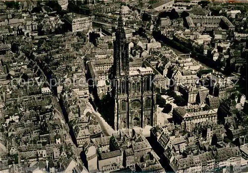 AK / Ansichtskarte Strasbourg_Alsace La Cathedrale Vue aerienne Strasbourg Alsace