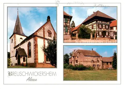 AK / Ansichtskarte Breuschwickersheim Temple Protestant Chateau Maison a colombages Ancienne Teintureite Breuschwickersheim