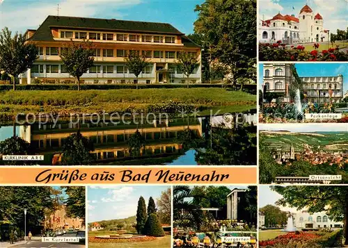 AK / Ansichtskarte Bad_Neuenahr Ahrweiler Kurklinik Are Kurviertel Kurgarten Parkanlage Ortsansicht Bad_Neuenahr Ahrweiler