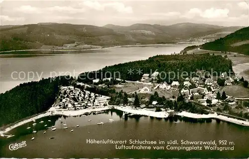 AK / Ansichtskarte Schluchsee Hoehenluftkurort Schwarzwald Campingplatz Wolfsgrund Fliegeraufnahme Schluchsee